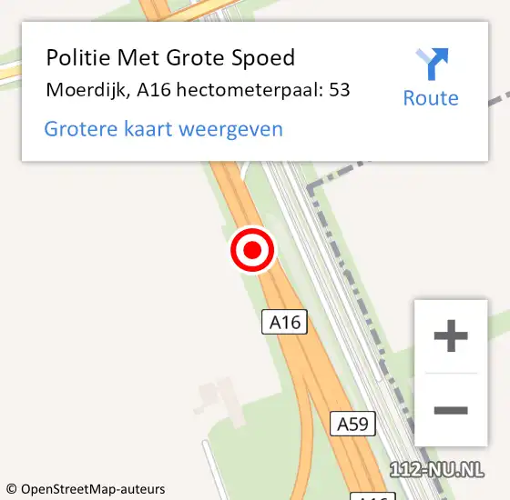 Locatie op kaart van de 112 melding: Politie Met Grote Spoed Naar Moerdijk, A16 hectometerpaal: 53 op 2 juli 2021 18:19