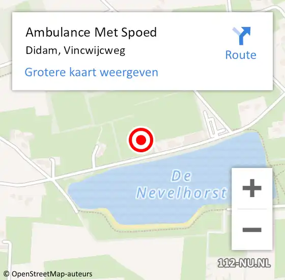 Locatie op kaart van de 112 melding: Ambulance Met Spoed Naar Didam, Vincwijcweg op 2 juli 2021 22:37