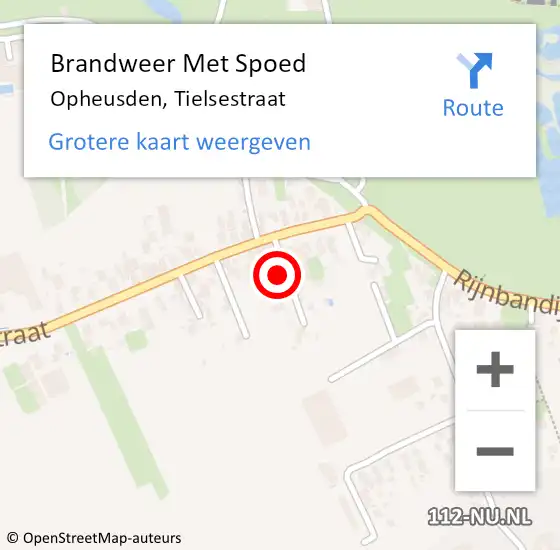 Locatie op kaart van de 112 melding: Brandweer Met Spoed Naar Opheusden, Tielsestraat op 3 juli 2021 01:17