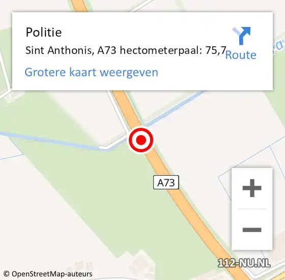 Locatie op kaart van de 112 melding: Politie Sint Anthonis, A73 hectometerpaal: 75,7 op 3 juli 2021 17:14