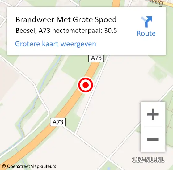 Locatie op kaart van de 112 melding: Brandweer Met Grote Spoed Naar Beesel, A73 hectometerpaal: 30,5 op 3 juli 2021 17:49