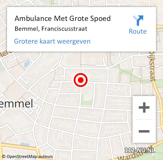 Locatie op kaart van de 112 melding: Ambulance Met Grote Spoed Naar Bemmel, Franciscusstraat op 5 juli 2021 08:35