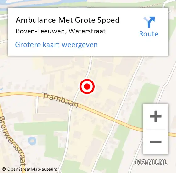 Locatie op kaart van de 112 melding: Ambulance Met Grote Spoed Naar Boven-Leeuwen, Waterstraat op 5 juli 2021 12:07