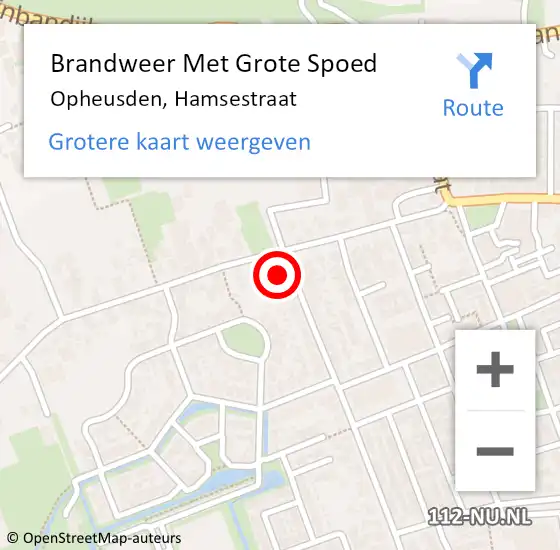 Locatie op kaart van de 112 melding: Brandweer Met Grote Spoed Naar Opheusden, Hamsestraat op 5 juli 2021 18:24