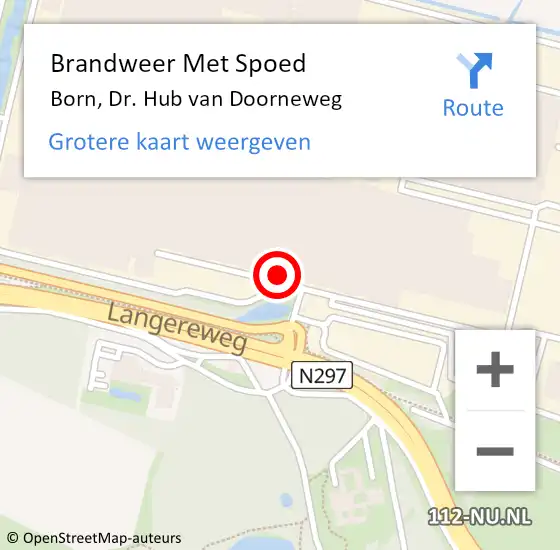 Locatie op kaart van de 112 melding: Brandweer Met Spoed Naar Born, Dr. Hub van Doorneweg op 6 juli 2021 12:45