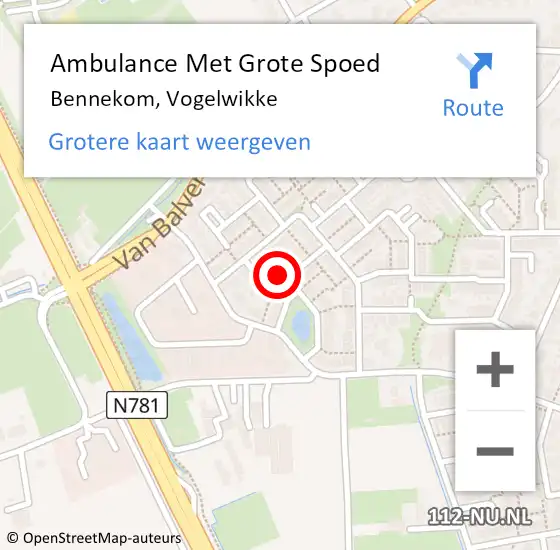 Locatie op kaart van de 112 melding: Ambulance Met Grote Spoed Naar Bennekom, Vogelwikke op 6 juli 2021 12:50