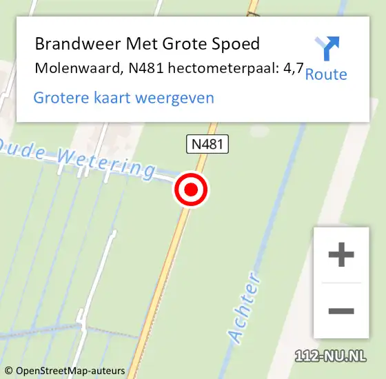 Locatie op kaart van de 112 melding: Brandweer Met Grote Spoed Naar Molenwaard, N481 hectometerpaal: 4,7 op 6 juli 2021 17:28