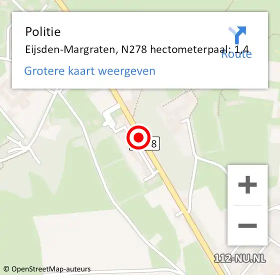 Locatie op kaart van de 112 melding: Politie Eijsden-Margraten, N278 hectometerpaal: 1,4 op 7 juli 2021 15:34