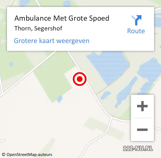 Locatie op kaart van de 112 melding: Ambulance Met Grote Spoed Naar Thorn, Segershof op 7 juli 2021 20:04