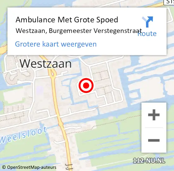 Locatie op kaart van de 112 melding: Ambulance Met Grote Spoed Naar Westzaan, Burgemeester Verstegenstraat op 8 juli 2021 16:16