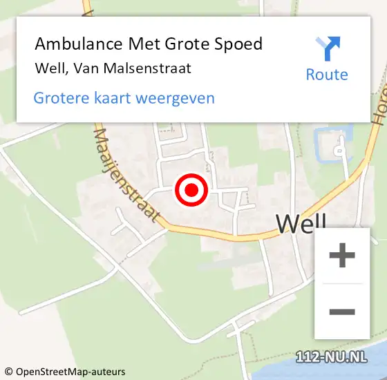 Locatie op kaart van de 112 melding: Ambulance Met Grote Spoed Naar Well, Van Malsenstraat op 9 juli 2021 08:45