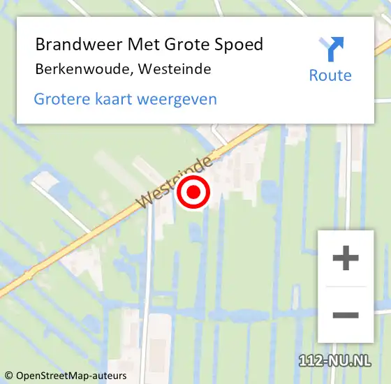 Locatie op kaart van de 112 melding: Brandweer Met Grote Spoed Naar Berkenwoude, Westeinde op 9 juli 2021 13:48