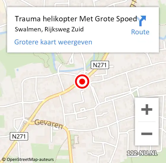 Locatie op kaart van de 112 melding: Trauma helikopter Met Grote Spoed Naar Swalmen, Rijksweg Zuid op 9 juli 2021 18:39