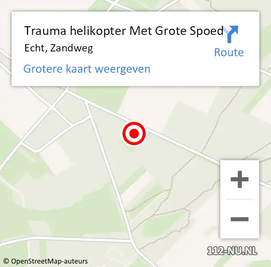Locatie op kaart van de 112 melding: Trauma helikopter Met Grote Spoed Naar Echt, Zandweg op 9 juli 2021 22:56