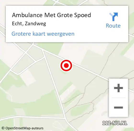 Locatie op kaart van de 112 melding: Ambulance Met Grote Spoed Naar Echt, Zandweg op 9 juli 2021 22:57