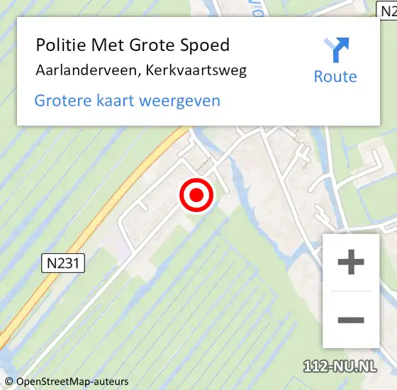 Locatie op kaart van de 112 melding: Politie Met Grote Spoed Naar Aarlanderveen, Kerkvaartsweg op 10 juli 2021 00:18