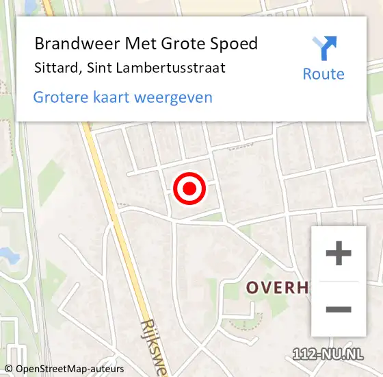 Locatie op kaart van de 112 melding: Brandweer Met Grote Spoed Naar Sittard, Sint Lambertusstraat op 11 juli 2021 21:45