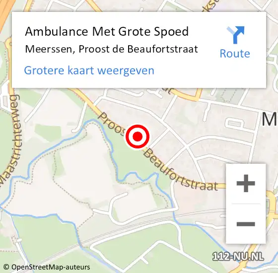 Locatie op kaart van de 112 melding: Ambulance Met Grote Spoed Naar Meerssen, Proost de Beaufortstraat op 12 juli 2021 16:38