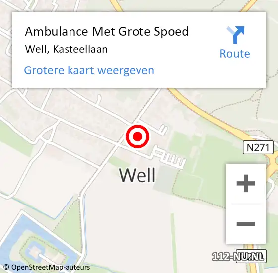 Locatie op kaart van de 112 melding: Ambulance Met Grote Spoed Naar Well, Kasteellaan op 16 juni 2014 11:34