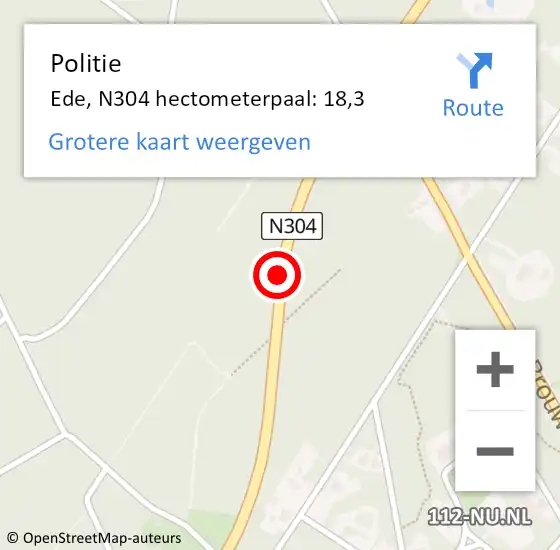 Locatie op kaart van de 112 melding: Politie Ede, N304 hectometerpaal: 18,3 op 13 juli 2021 22:36