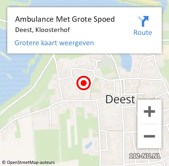 Locatie op kaart van de 112 melding: Ambulance Met Grote Spoed Naar Deest, Kloosterhof op 14 juli 2021 07:16