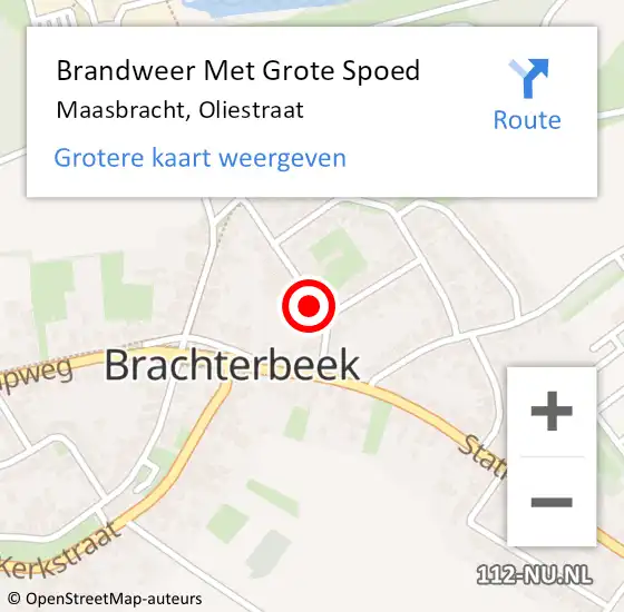 Locatie op kaart van de 112 melding: Brandweer Met Grote Spoed Naar Maasbracht, Oliestraat op 14 juli 2021 08:10