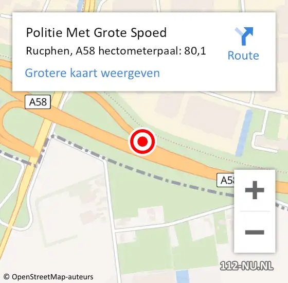 Locatie op kaart van de 112 melding: Politie Met Grote Spoed Naar Rucphen, A58 hectometerpaal: 80,1 op 14 juli 2021 09:47