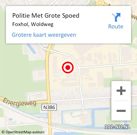 Locatie op kaart van de 112 melding: Politie Met Grote Spoed Naar Foxhol, Woldweg op 14 juli 2021 15:18