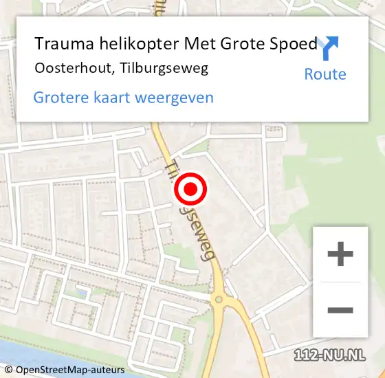 Locatie op kaart van de 112 melding: Trauma helikopter Met Grote Spoed Naar Oosterhout, Tilburgseweg op 14 juli 2021 18:45