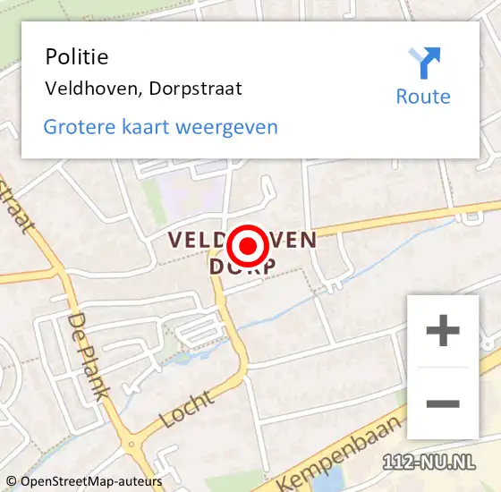 Locatie op kaart van de 112 melding: Politie Veldhoven, Dorpstraat op 15 juli 2021 10:57