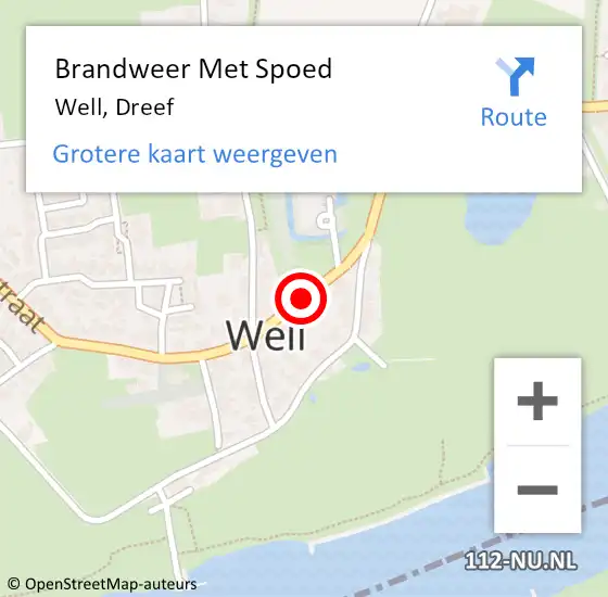 Locatie op kaart van de 112 melding: Brandweer Met Spoed Naar Well, Dreef op 15 juli 2021 14:28