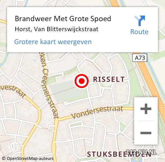 Locatie op kaart van de 112 melding: Brandweer Met Grote Spoed Naar Horst, Van Blitterswijckstraat op 15 juli 2021 18:34