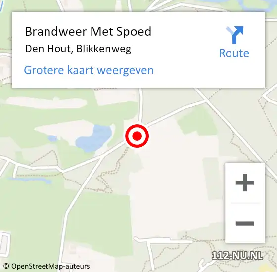 Locatie op kaart van de 112 melding: Brandweer Met Spoed Naar Den Hout, Blikkenweg op 15 juli 2021 22:38