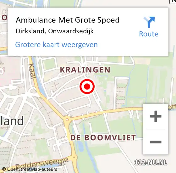 Locatie op kaart van de 112 melding: Ambulance Met Grote Spoed Naar Dirksland, Onwaardsedijk op 16 juli 2021 03:30