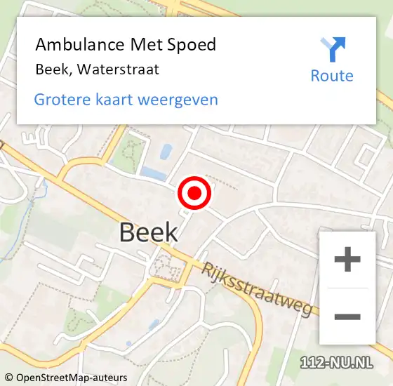 Locatie op kaart van de 112 melding: Ambulance Met Spoed Naar Beek, Waterstraat op 16 juli 2021 12:22