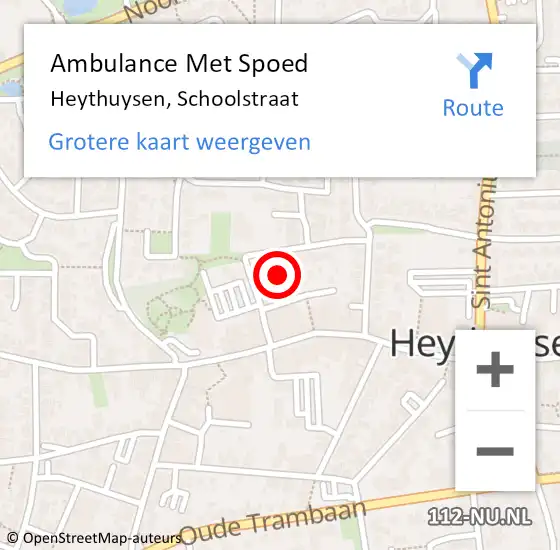 Locatie op kaart van de 112 melding: Ambulance Met Spoed Naar Heythuysen, Schoolstraat op 16 juli 2021 13:49