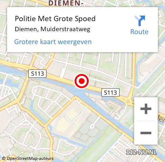 Locatie op kaart van de 112 melding: Politie Met Grote Spoed Naar Diemen, Muiderstraatweg op 16 juli 2021 20:11