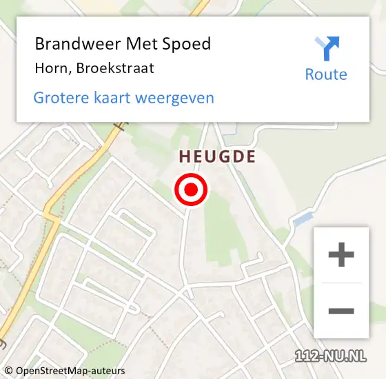 Locatie op kaart van de 112 melding: Brandweer Met Spoed Naar Horn, Broekstraat op 17 juli 2021 20:50