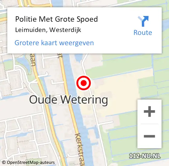 Locatie op kaart van de 112 melding: Politie Met Grote Spoed Naar Leimuiden, Westerdijk op 18 juli 2021 14:40