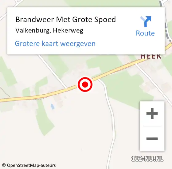 Locatie op kaart van de 112 melding: Brandweer Met Grote Spoed Naar Valkenburg, Hekerweg op 18 juli 2021 21:05