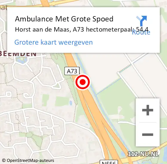 Locatie op kaart van de 112 melding: Ambulance Met Grote Spoed Naar Horst aan de Maas, A73 hectometerpaal: 54,4 op 19 juli 2021 04:13