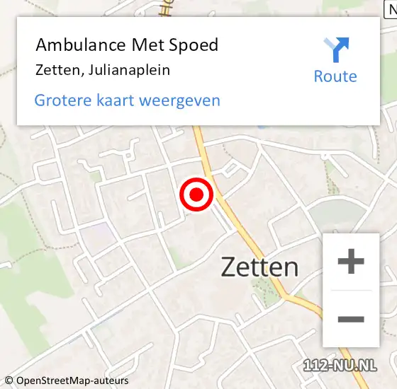 Locatie op kaart van de 112 melding: Ambulance Met Spoed Naar Zetten, Julianaplein op 19 juli 2021 16:29