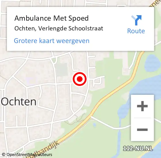 Locatie op kaart van de 112 melding: Ambulance Met Spoed Naar Ochten, Verlengde Schoolstraat op 19 juli 2021 20:20