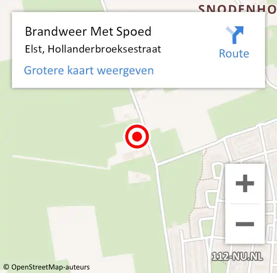 Locatie op kaart van de 112 melding: Brandweer Met Spoed Naar Elst, Hollanderbroeksestraat op 20 juli 2021 12:04