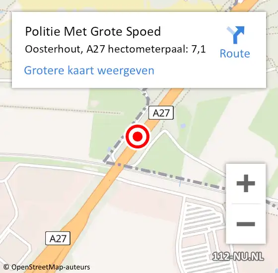 Locatie op kaart van de 112 melding: Politie Met Grote Spoed Naar Oosterhout, A27 hectometerpaal: 7,1 op 20 juli 2021 16:21