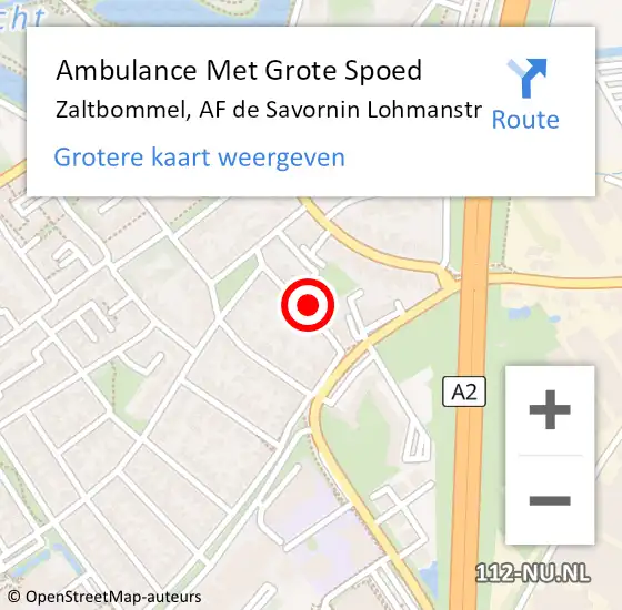 Locatie op kaart van de 112 melding: Ambulance Met Grote Spoed Naar Zaltbommel, AF de Savornin Lohmanstr op 21 juli 2021 02:44