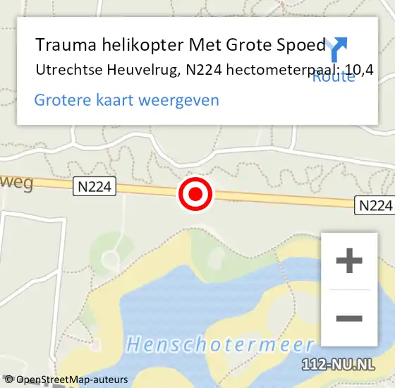 Locatie op kaart van de 112 melding: Trauma helikopter Met Grote Spoed Naar Utrechtse Heuvelrug, N224 hectometerpaal: 10,4 op 21 juli 2021 11:56