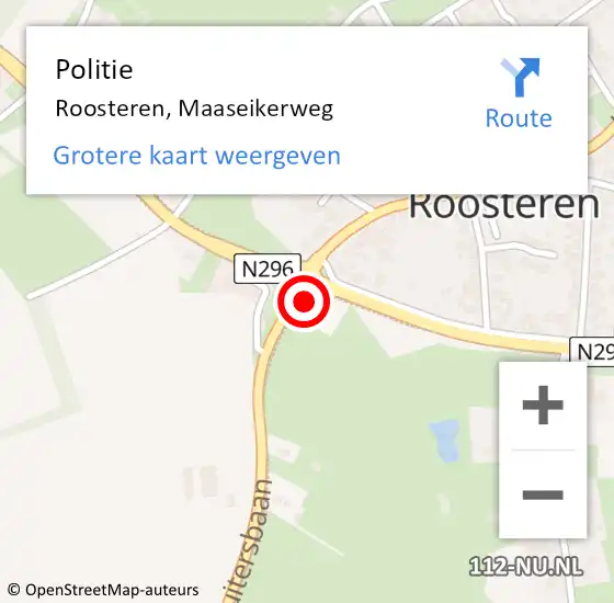 Locatie op kaart van de 112 melding: Politie Roosteren, Maaseikerweg op 22 juli 2021 17:21