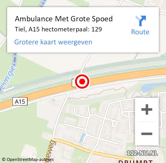 Locatie op kaart van de 112 melding: Ambulance Met Grote Spoed Naar Tiel, A15 hectometerpaal: 129 op 22 juli 2021 23:46