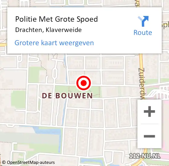 Locatie op kaart van de 112 melding: Politie Met Grote Spoed Naar Drachten, Klaverweide op 23 juli 2021 13:46